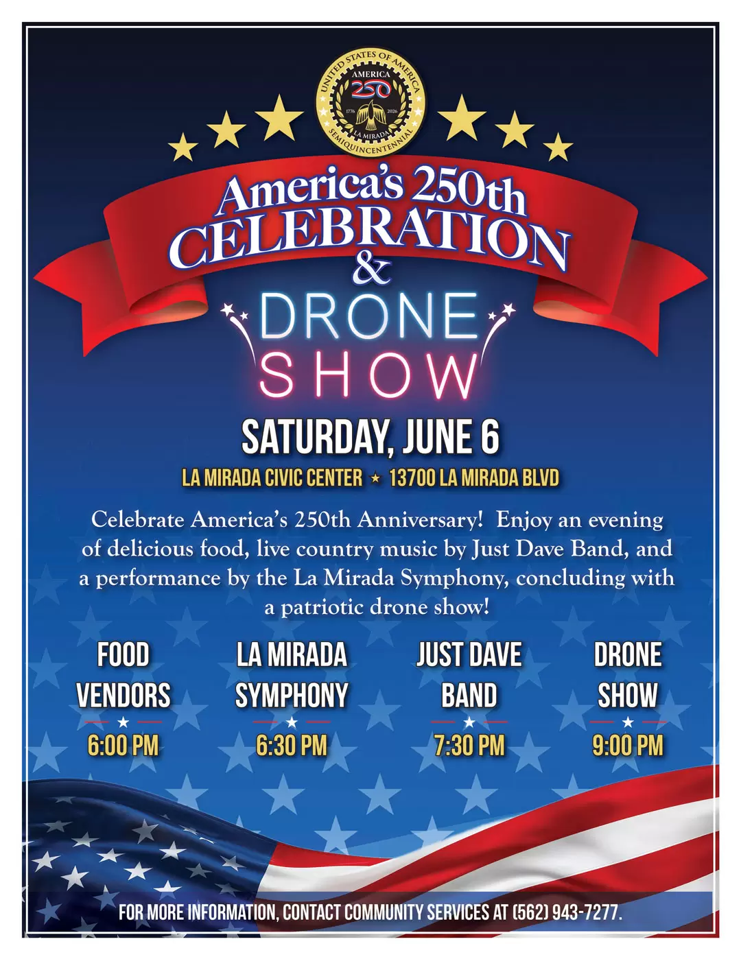 La Mirada 250 Celebration event flyer featuring live music, La Mirada Symphony chamber ensemble, food vendors, and drone light show