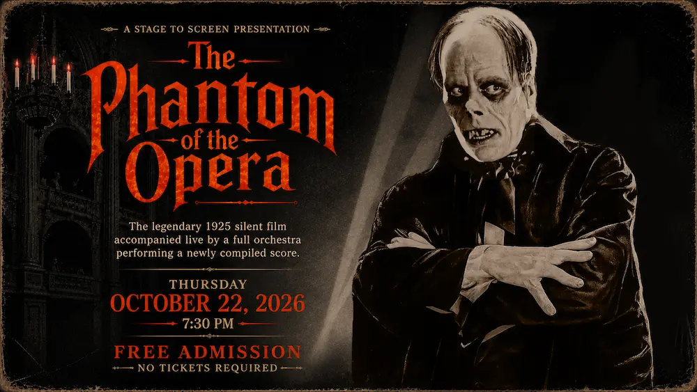 The Phantom of the Opera, a Stage to Screen presentation by The La Mirada Symphony, featuring the 1925 silent film with live orchestra on Thursday, October 22, 2026 at 7:30 PM.